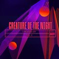 Creature Of The Night