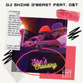 Dj Shine D'Beast、O$T - She's Choosing (Explicit)