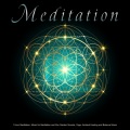 1 Hour Meditation、Meditation Music、Meditation Music Solitude - Calm Meditation Music