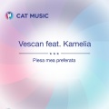 Vescan、Kamelia - Piesa mea preferata