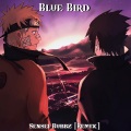 Blue Bird (Remix)