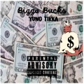 Bigga Bucks (Explicit)