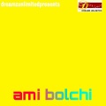 AMI BOLCHI