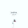 Headroom - worn out