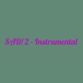 SAD! 2 (Instrumental)