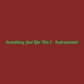 Something Just Like this 2 (Instrumental)