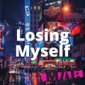 Max a Millian - Losing Myself