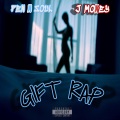 GIFT RAP (feat. JMONEY)(Explicit)