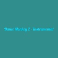 Dance Monkey 2 (Instrumental)