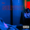 Survive (Explicit)