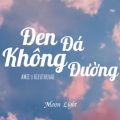 RAP VIỆT、HIEUTHUHAI - Đen đá không đường Rap (feat. HIEUTHUHAI)(Explicit)