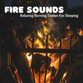 Sleeping Music Academy、Trouble Sleeping Music Universe、Music For Absolute Sleep - Peaceful Flames