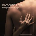 Romantic Love Making and Sensual Yoga Tantric (Therapy Couple Massage)