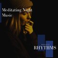 Meditating Night Music