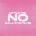 No (Galantis Remix|Explicit)