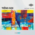 Huỳnh Giao、Mai Thi Thiên - Tiếng Gọi