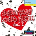 EVERYBODY LOVES MUSIC 02