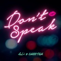 DON'T SPEAK