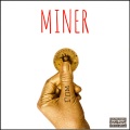 Miner - Гпм (Explicit)