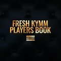 Fresh Kymm - PLAYERS BOOK