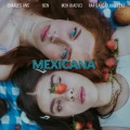 Mexicana (Explicit)