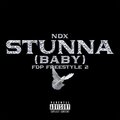 Stunna (Baby) - FDP Freestyle 2 [Explicit]