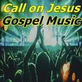NALDO MEDEIROS - Call on Jesus Gospel Music