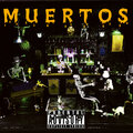 REZ - Muertos (Explicit)