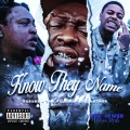 Know They Name (Explicit)