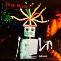 Then Silence、Michael J. Goldberg - A Wide Awaken