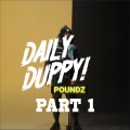 Daily Duppy, Pt. 1 (Explicit)