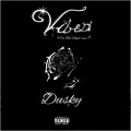 Dusky - Vibes (Explicit)