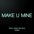 Make U Mine (Cytus II)(From 