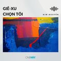 Kim Nguyên、Mai Thi Thiên - Giê-xu Chọn Tôi