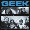 Geek (feat. Set Da Trend) [Explicit]