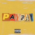 Payday (Explicit)