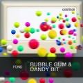 Bubble Gum (Original Mix)