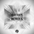 Breaks Heroes