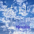 Memphis - 休日
