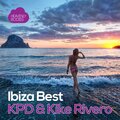 KPD、Kike Rivero - Ibiza Best