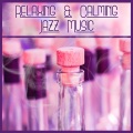 Jazz Lounge - Calmness