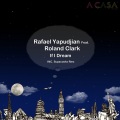 Rafael Yapudjian、Roland Clark - If I Dream