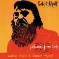 robert wyatt、Walter Prati - Robert's Dream - Three Variations on 