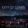 City Of Stars