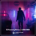 DJ Komang Rimex、LANA RMX - Dj Cari Yang Muda X Ku Bahagia Denganmu