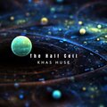 Khas Huse - The Half Cell