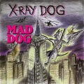 X-Ray Dog - Speed Dreams