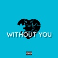 Tr3v、Tea - Without You (feat. TEA)(Explicit)