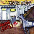 X-Ray Dog - Whip It Out