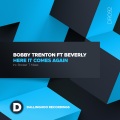 Bobby Trenton、Beverly、booker t - Here It Comes Again (BookerTMainVocalMix)